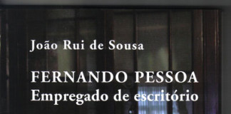 «Fernando Pessoa - Empregado de escritório» de João Rui de Sousa