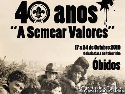 Exposição mostra 40 anos de escutismo em Óbidos 40 anos " A Semear Valores"
