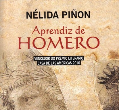 Um Livro Por Semana 189 – «Aprendiz de Homero» de Nélida Piñon Aprendiz de Homero