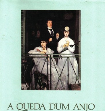 Um Livro Por Semana 195 – «A queda dum anjo» de Camilo Castelo Branco