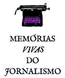 Um Livro Por Semana 196 – «Memórias vivas do Jornalismo» de Fernando Correia e Carla Baptista