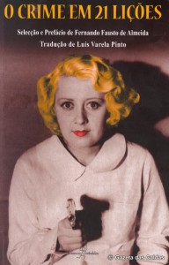O Crime em 21 Lições notícias das Caldas