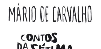 Um Livro Por Semana 203 – «Contos da sétima esfera» de Mário de Carvalho