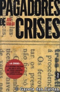 Pagadores de Crise notícias das Caldas