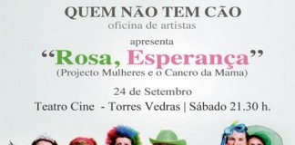 Teatro contra o cancro amanhã em Torres Vedras notícias das Caldas