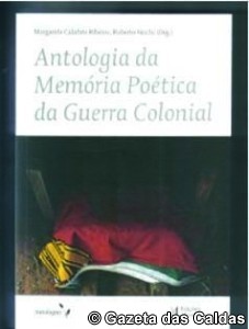 Antologia da Memória Poética da Guerra Colonial notícias das Caldas