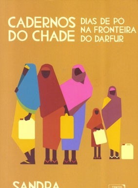 «Cadernos do Chade – dias de pó na fronteira do Darfur» de Sandra Ferreira Notícias das Caldas