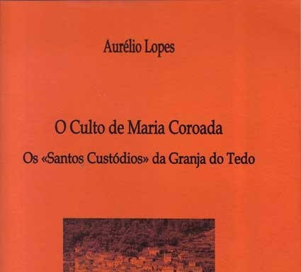 «O culto de Maria Coroada» de Aurélio Lopes Notícias das Caldas