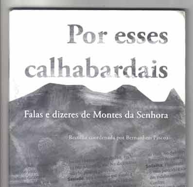 «Por esses calhabardais» de Bernardino Páscoa (coordenação)