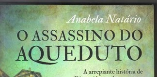 Um Livro Por Semana 379 – «O assassino do aqueduto» de Anabela Natário
