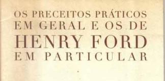 «Os preceitos práticos em geral e os de Henry Ford em particular» de Fernando Pessoa Gazeta das Caldas