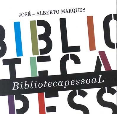 «Biblioteca Pessoal» de José-Alberto Marques Gazeta das Caldas