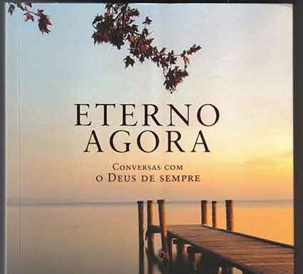 «Eterno Agora» de Padre António Rego