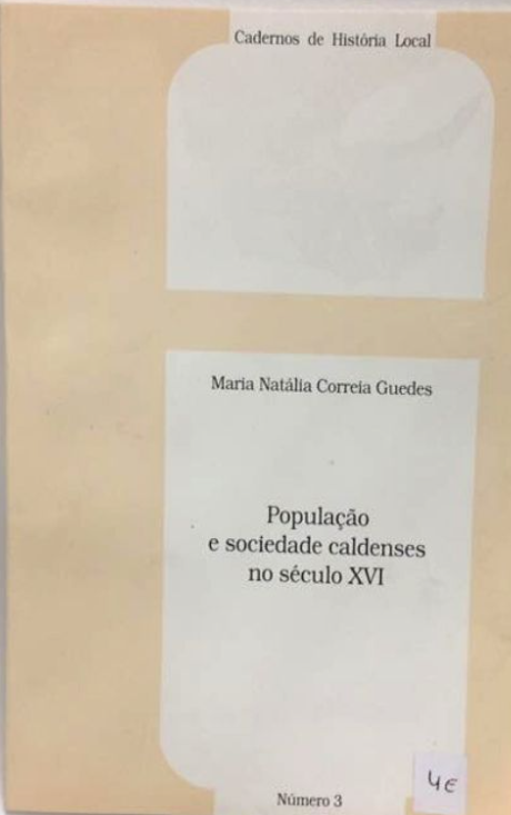 População e Sociedade Caldense no Séc. XVI