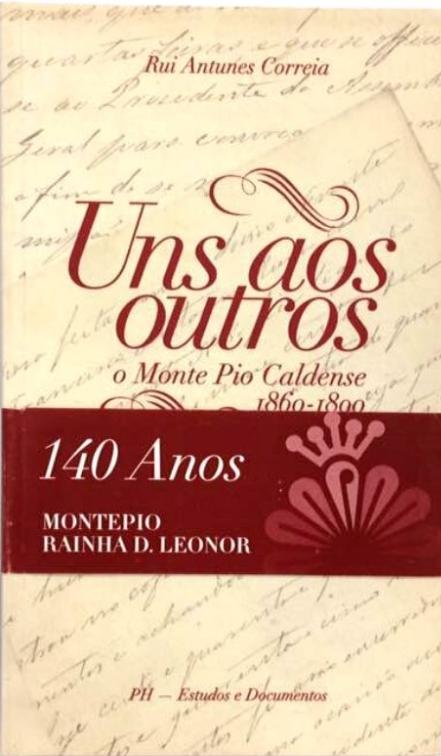 Uns aos Outros - O Montepio Caldense