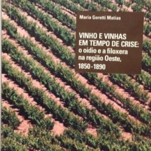 Vinho e Vinhas em Tempos de Crise