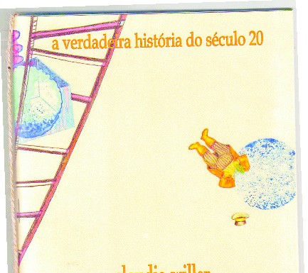UM LIVRO POR SEMANA | «A verdadeira história do século 20» de Claudio Willer