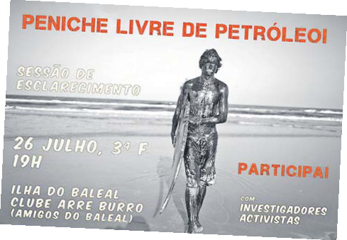 Um dos cartazes do movimento Peniche Livre de Petróleo