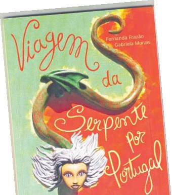 UM LIVRO POR SEMANA | 481 | «Viagem da Serpente por Portugal » A Persistência de um Culto?» de Fernanda Frazão e Gabriela Morais
