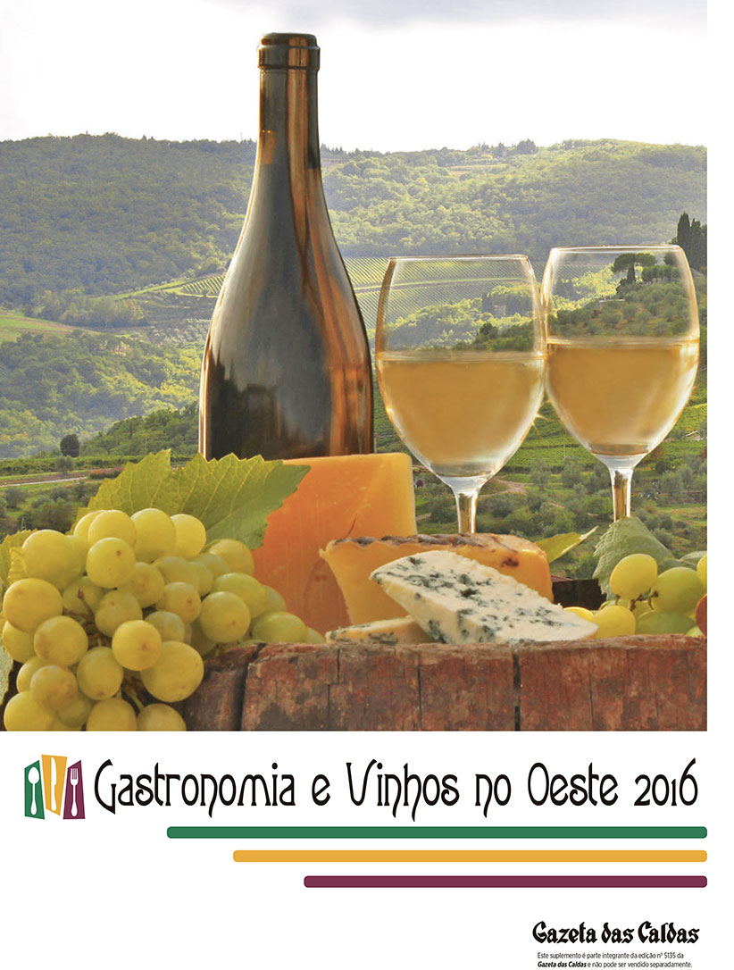 Gastronomia e Vinhos no Oeste 2016