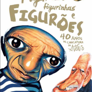 Figuras, Figurinhas e Figurões 2ª Edição