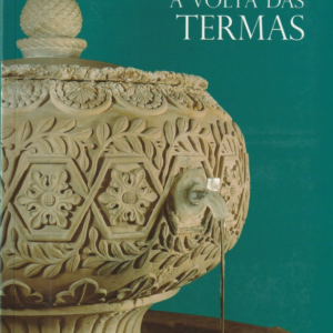 À volta das termas por Jorge Mangorrinha