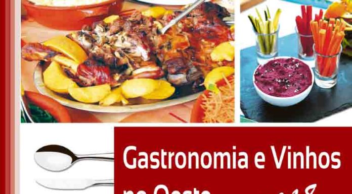 Gastronomia e Vinhos no Oeste 2018 Gazeta das Caldas