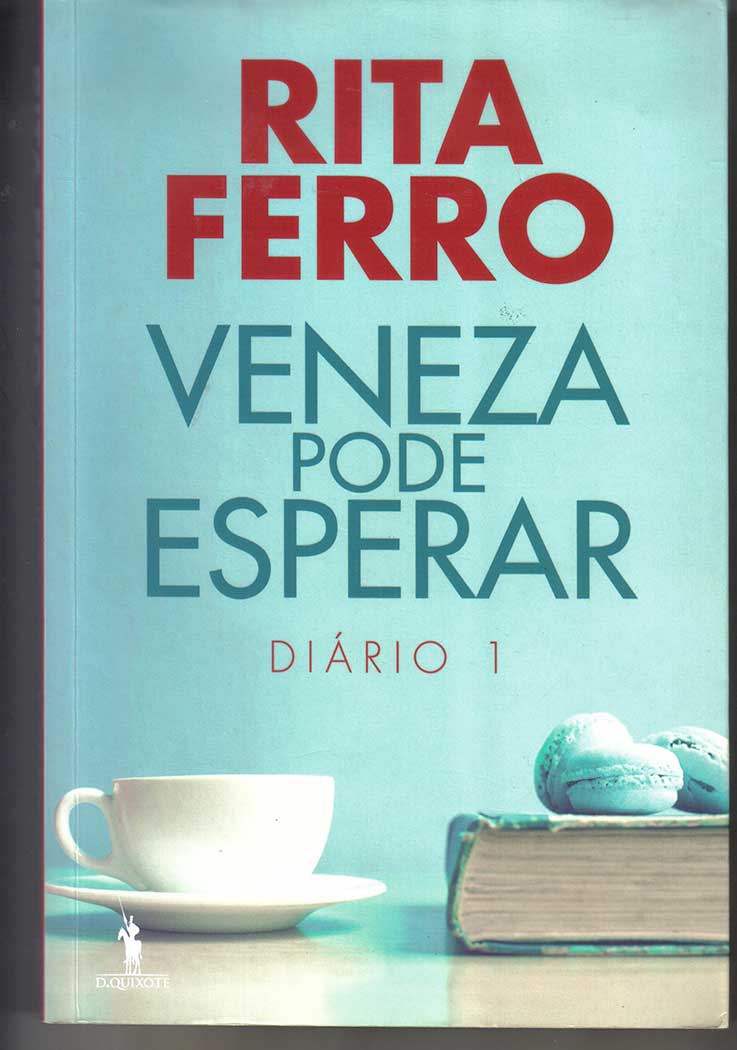 «Veneza pode esperar» de Rita Ferro