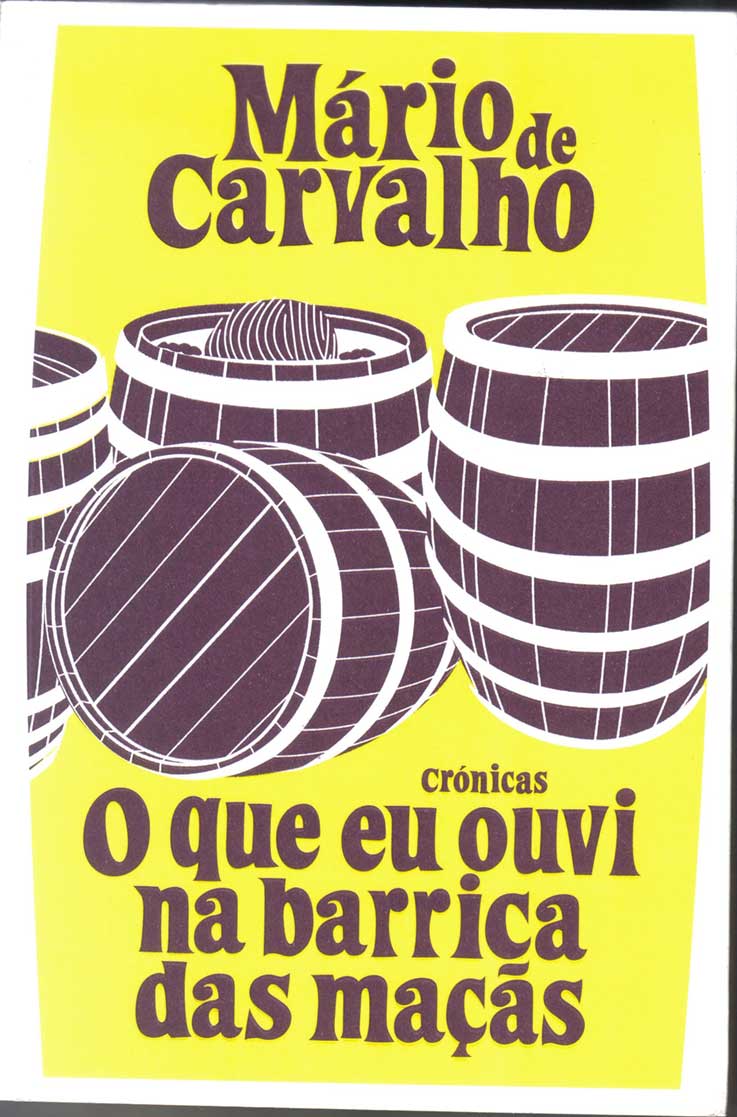 «O que eu ouvi na barrica das maçãs – crónicas» de António Souto