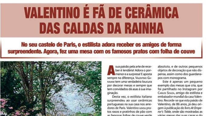 A loiça das Caldas da Rainha à mesa do estilista Valentino