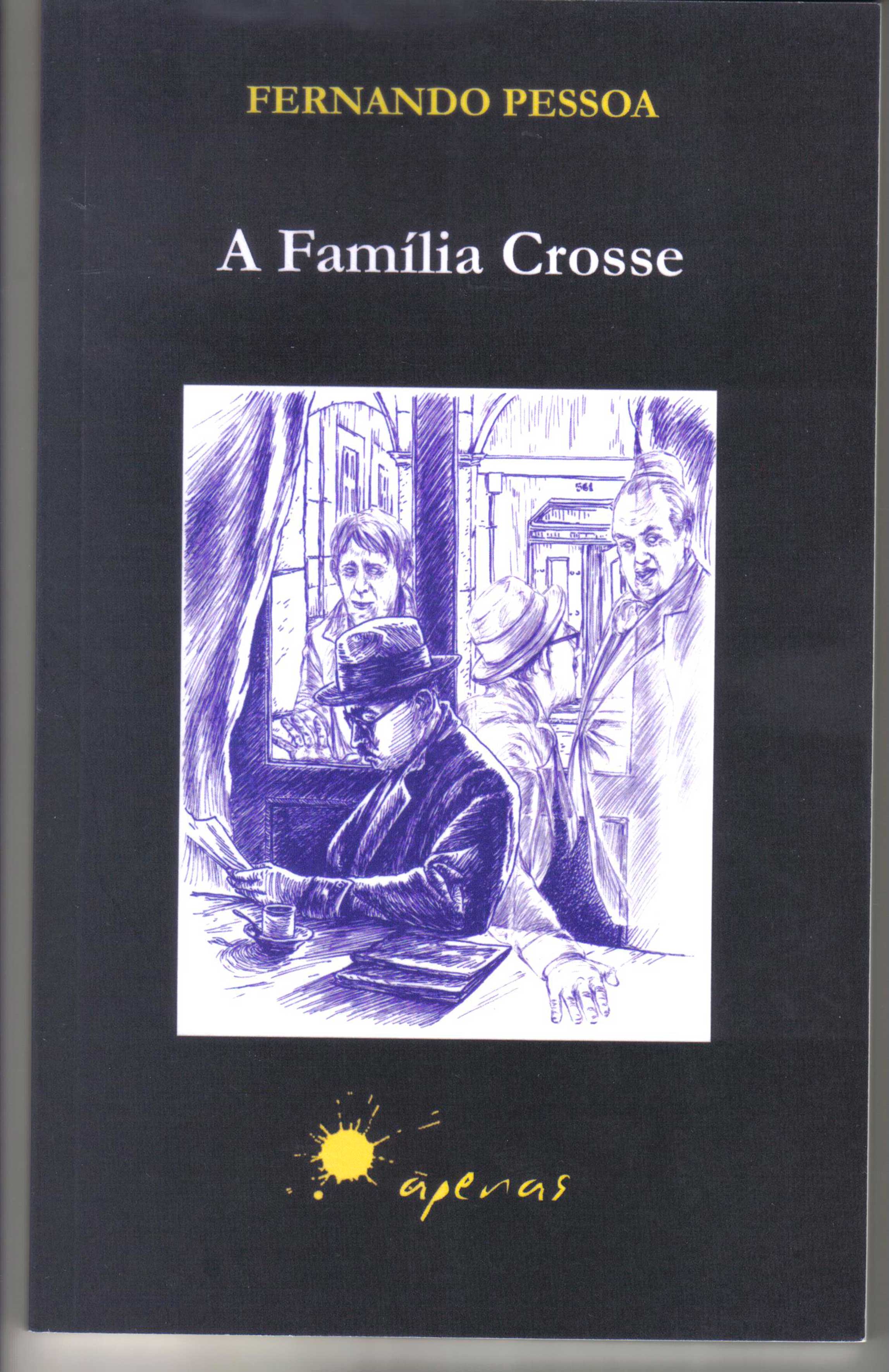 «A Família Crosse» de Fernando Pessoa