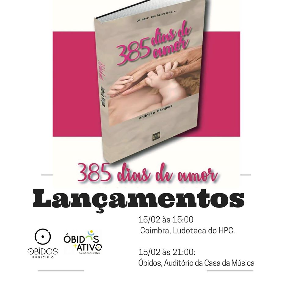 “385 dias de Amor” apresentado em Óbidos a 15 de Fevereiro