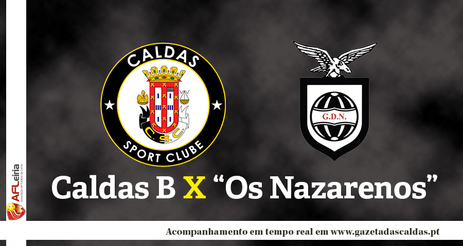 Futebol: Acompanhe o Caldas B-Nazarenos em tempo real