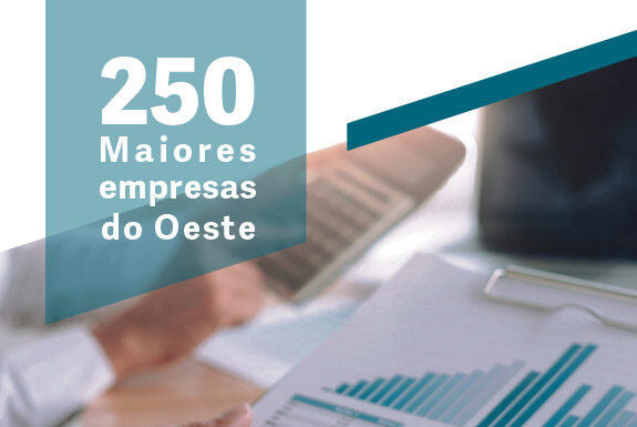 Ranking das 250 Maiores empresas do Oeste