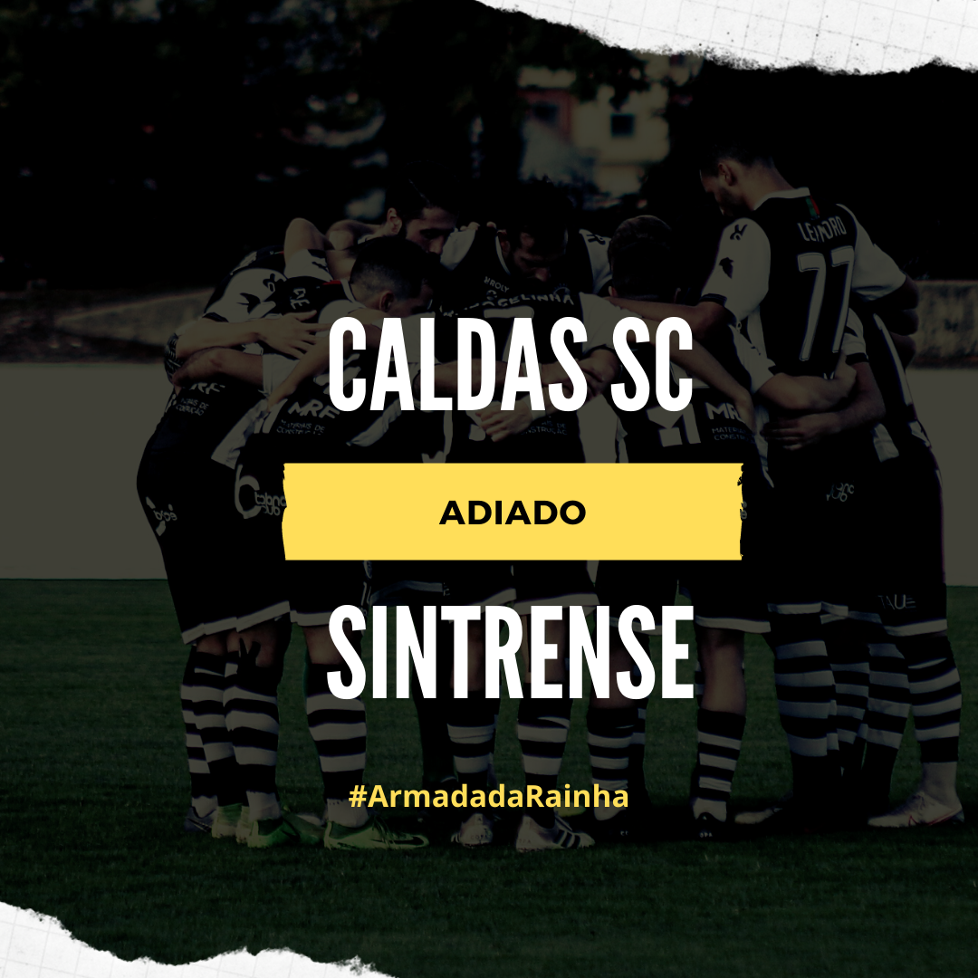 Campeonato de Portugal: Caldas-Sintrense adiado