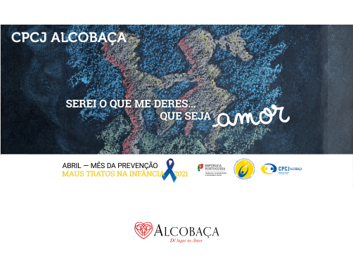 CPCJ de Alcobaça assinala campanha contra os maus tratos infantis