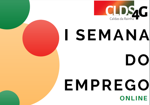CLDS 4G das Caldas organiza Semana do Emprego Online