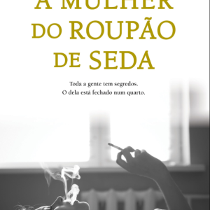 A Mulher do Roupão de Seda