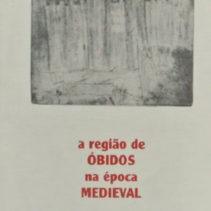 A região de Óbidos na época medieval