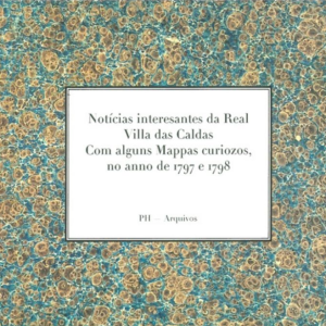 Notícias Interessantes da Real Villa das Caldas