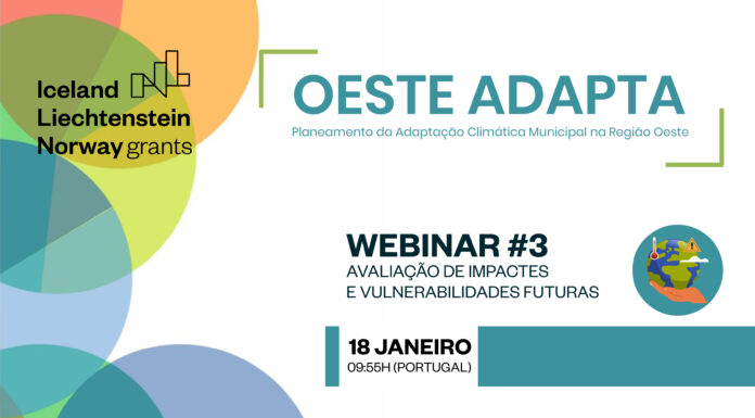 OesteCIM avalia impactes climáticos e vulnerabilidades futuras do Oeste