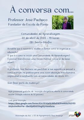 José Pacheco fala sobre educação na EBI Santo Onofre