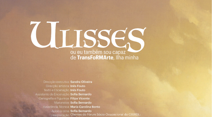 Teatro: “Ulisses”pelos alunos do CEERDL hoje num palco do CCC