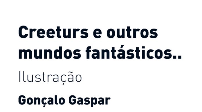 Ilustração: Gonçalo Gaspar expõe “Creeturs” na Galeria do Turismo