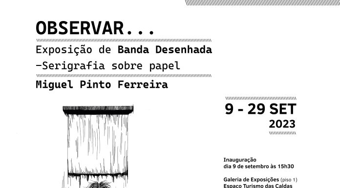 Exposição “Observar…” é inaugurada no Espaço Turismo no sábado