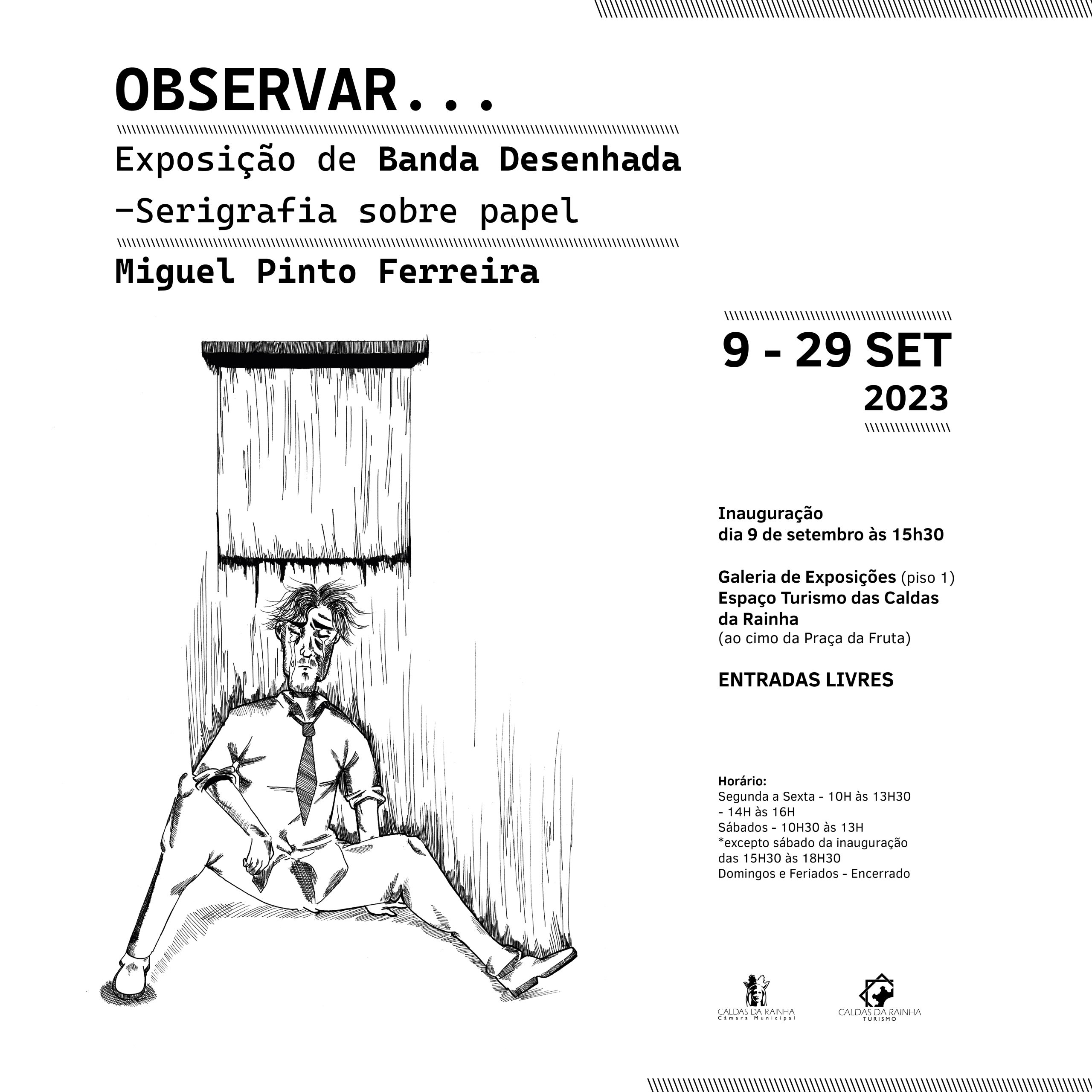 Exposição “Observar…” é inaugurada no Espaço Turismo no sábado
