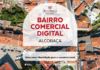 Alcobaça abre inscrições para o projeto Bairro Comercial Digital